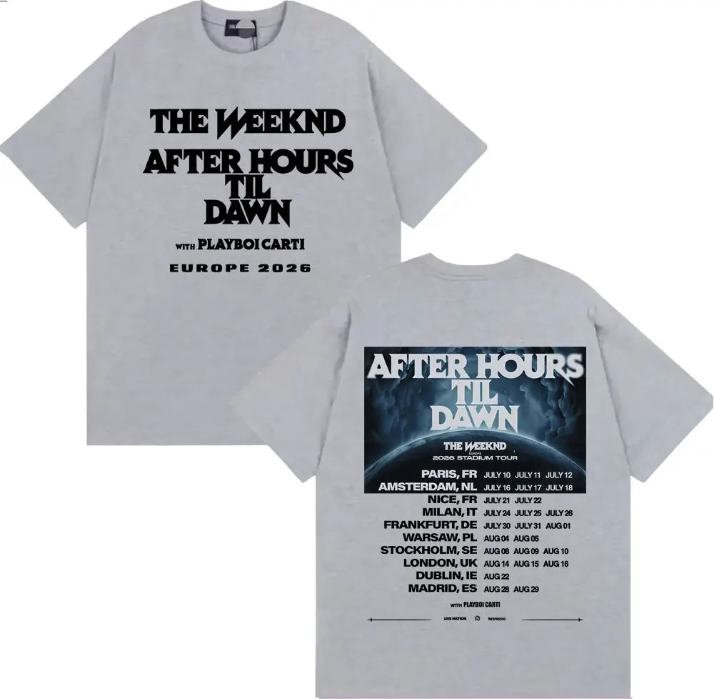 The Weeknd After Hours Til Dawn Europe 2026 Stadium Tour T-shirts Men Women Fashion Hip Hop Oversized Cotton T Shirts Streetwear