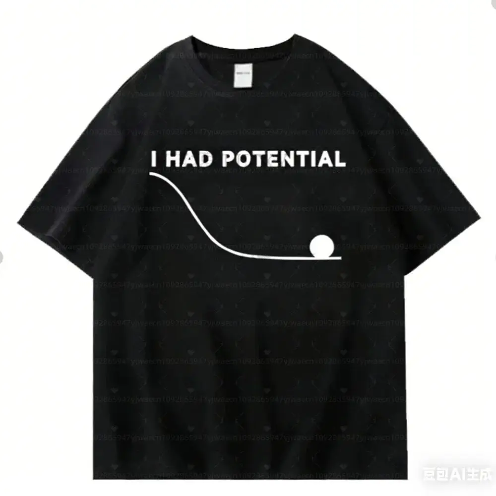 Y2k T Shirts Project Hail Mary - I Had Potential Graphic CAT Print T-Shirt Cotton O-Neck T-Shirt Casual Loose Streetwear Unisex
