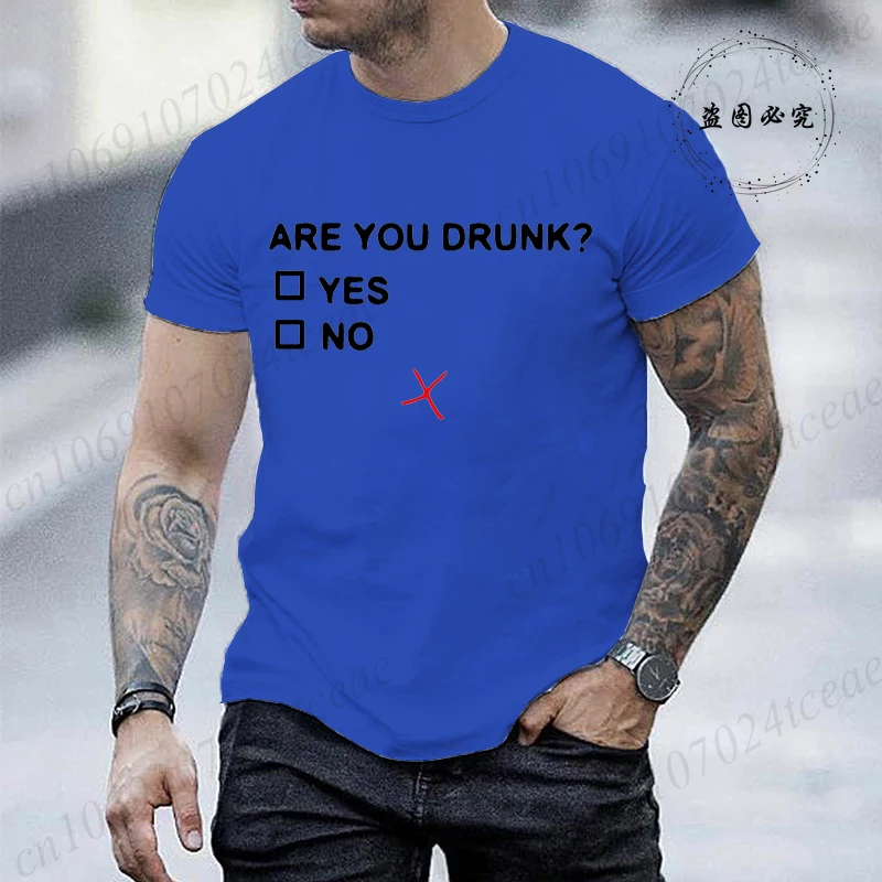 Short Sleeve T Shirt for Men Are You Drunk Fashion Style Design Clothing Funny Beer Drinking Lovers Men T-Shirt Casual Tee Tops