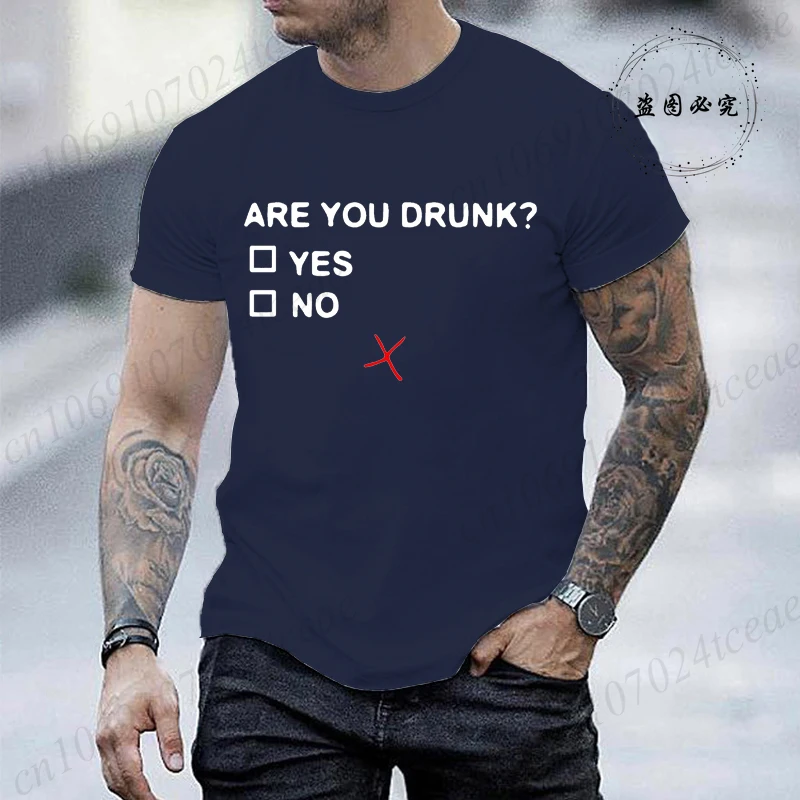 Short Sleeve T Shirt for Men Are You Drunk Fashion Style Design Clothing Funny Beer Drinking Lovers Men T-Shirt Casual Tee Tops