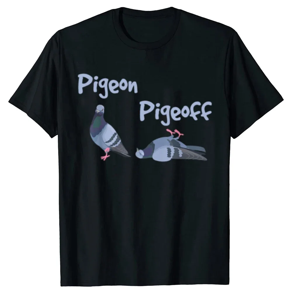 Pigeon Pigeoff Bird Birdwatcher Birdwatching T-shirt Cute Funny Graphic T-shirt Womne Tshirt T Shirt Summer Streetwear Graphic
