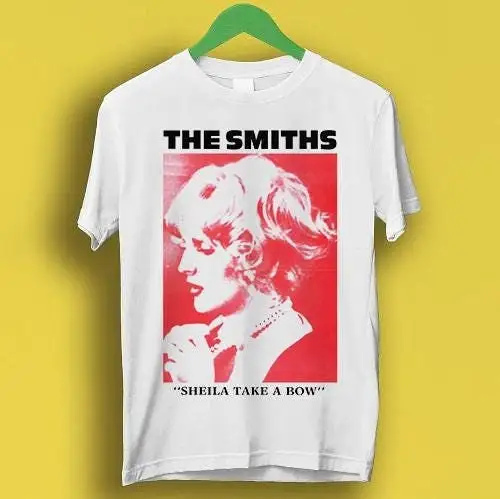 The Smiths Sheila Take A Bow Punk Rock Music Fashion Cool Gift Tee T Shirt Summer Men's and Women's T-shirt Top