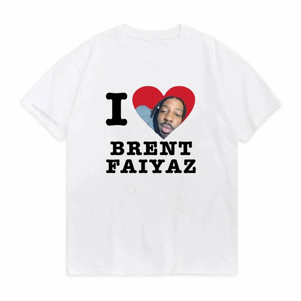 I Love Brent Faiyaz T-shirt Funny Men Clothing Fashion Hip Hop Short Sleeve T Shirt Vintage Gothic brent faiyaz T-shirts