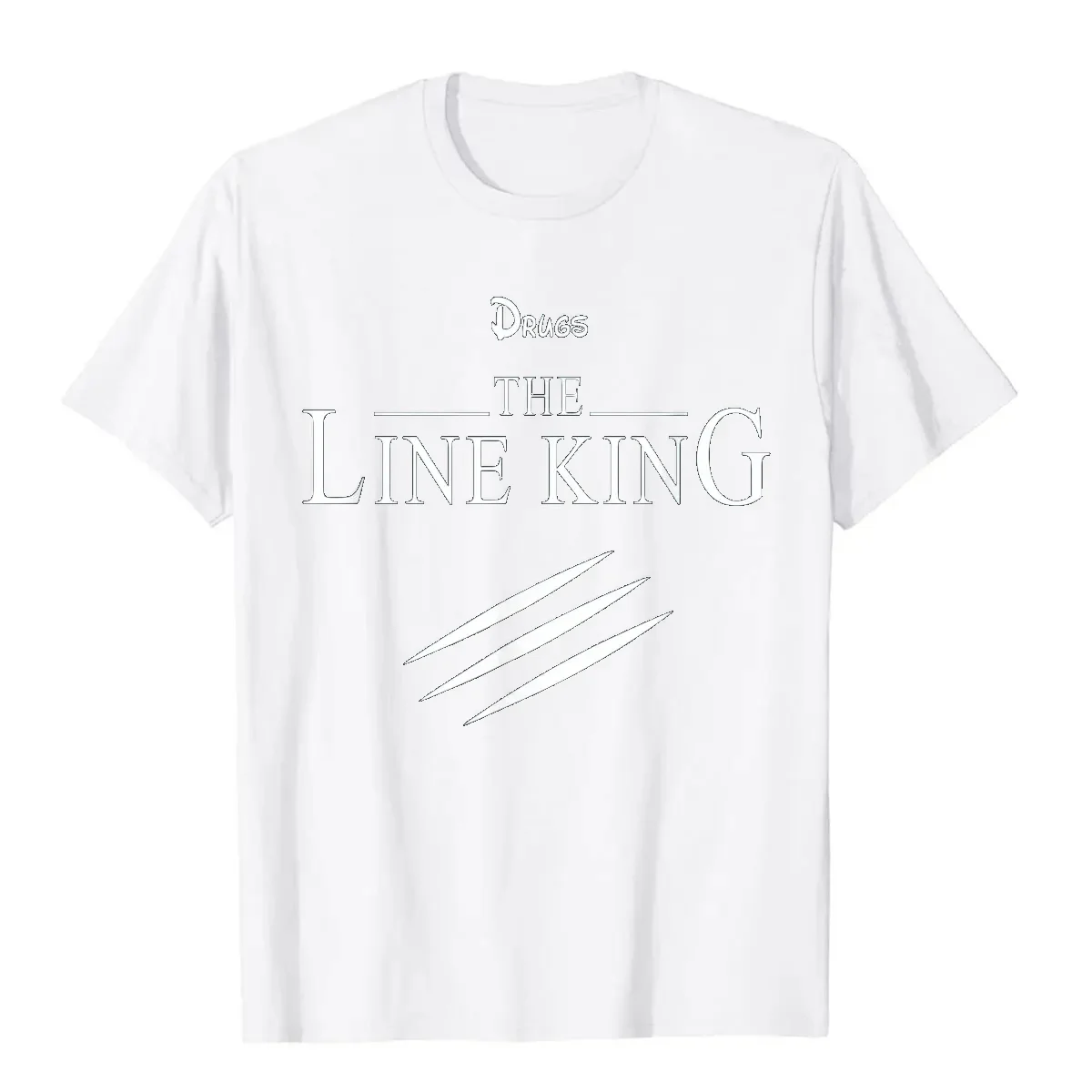 Funny Drugs The Line King Design Gift T-Shirt Faddish Birthday T Shirts Cotton Men's T Shirt Birthday Fashion streetwear