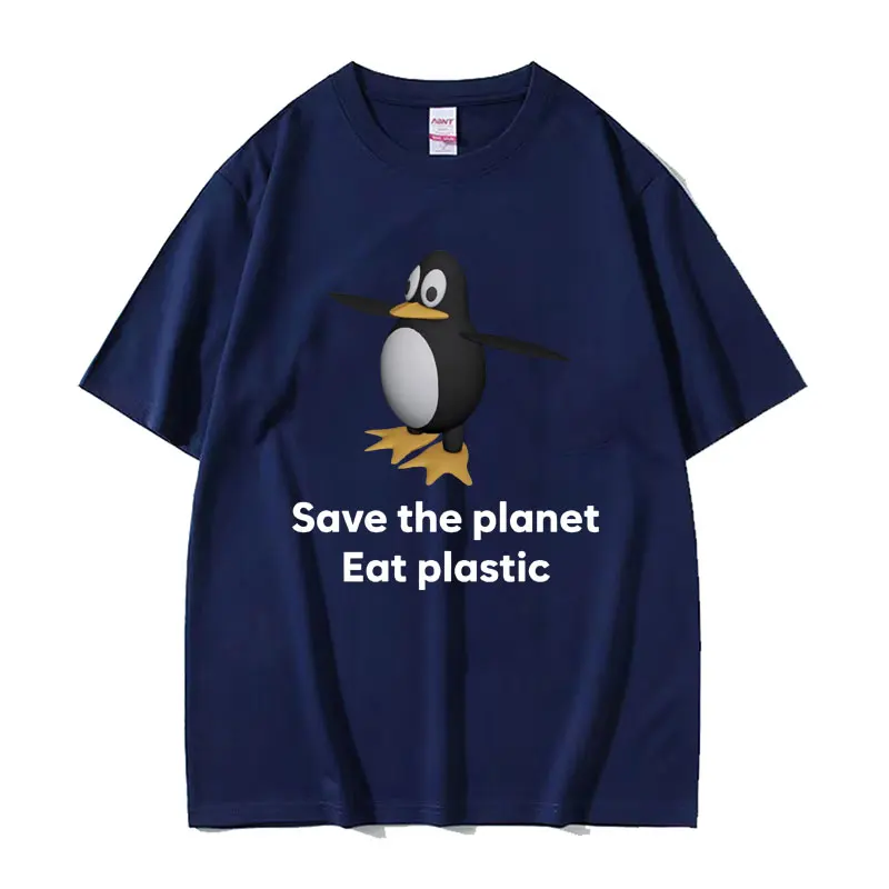 Save The Earth Eat Plastic Funny Meme T-Shirt Cute Penguin Graphics Men's T Shirt Fashion Casual Oversized Short Sleeve T-shirts
