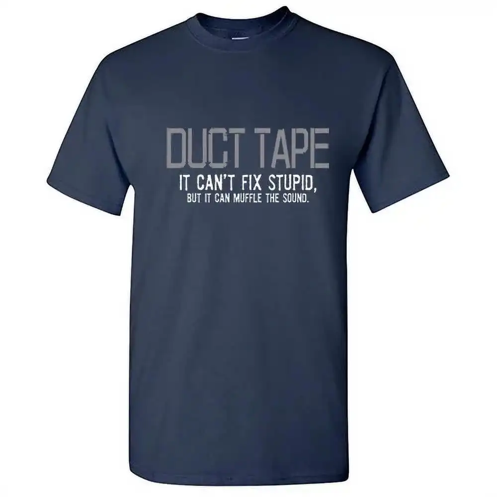 Duct Tape It Can't Fix Stupid But Men Tshirt Humor Graphic Tees Novelty Funny Sarcastic T Shirt Summer 100% Cotton Round Neck