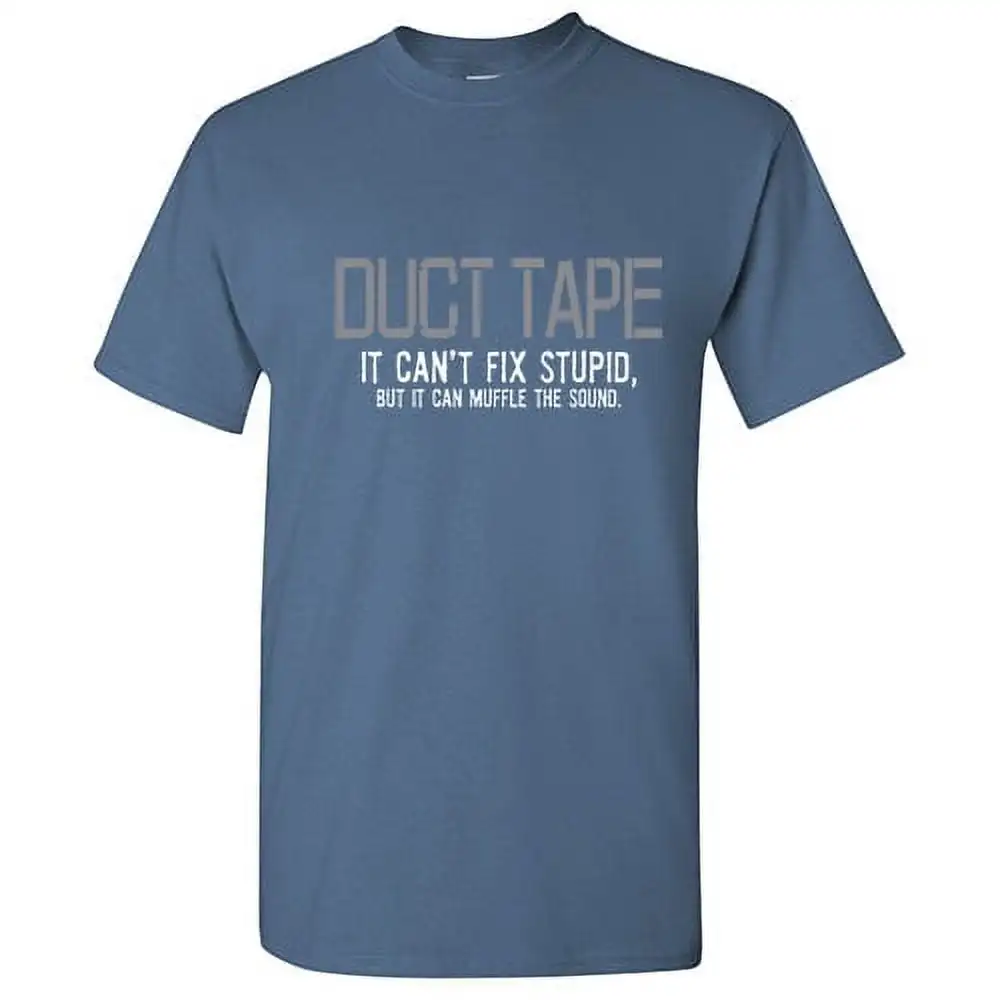 Duct Tape It Can't Fix Stupid But Men Tshirt Humor Graphic Tees Novelty Funny Sarcastic T Shirt Summer 100% Cotton Round Neck