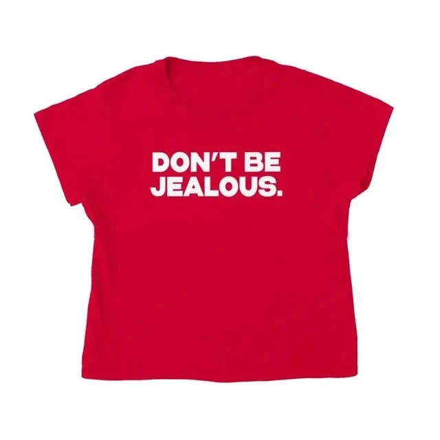 Sugarbaby Don't Be Jealous letter print Funny Graphic T-shirt Women t shirt Ladies Slogan Tee clothes Baby Tees EMO Short Tops