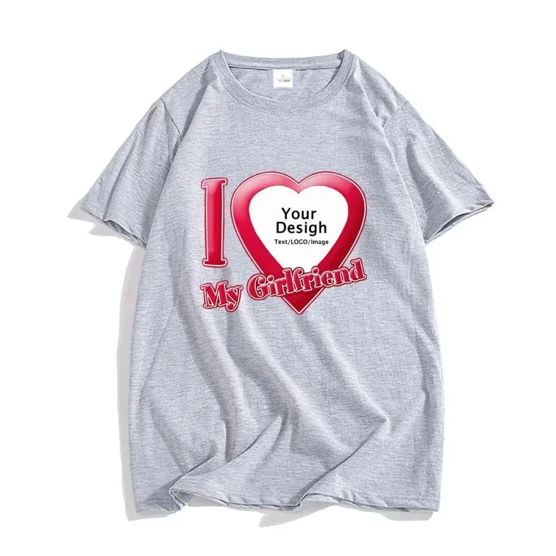 DIY I Love My Boyfriend Girlfriend T-shirt For Mens Women Custom Photo Short Sleeve Tee Shirt Tops Customize Tshirt