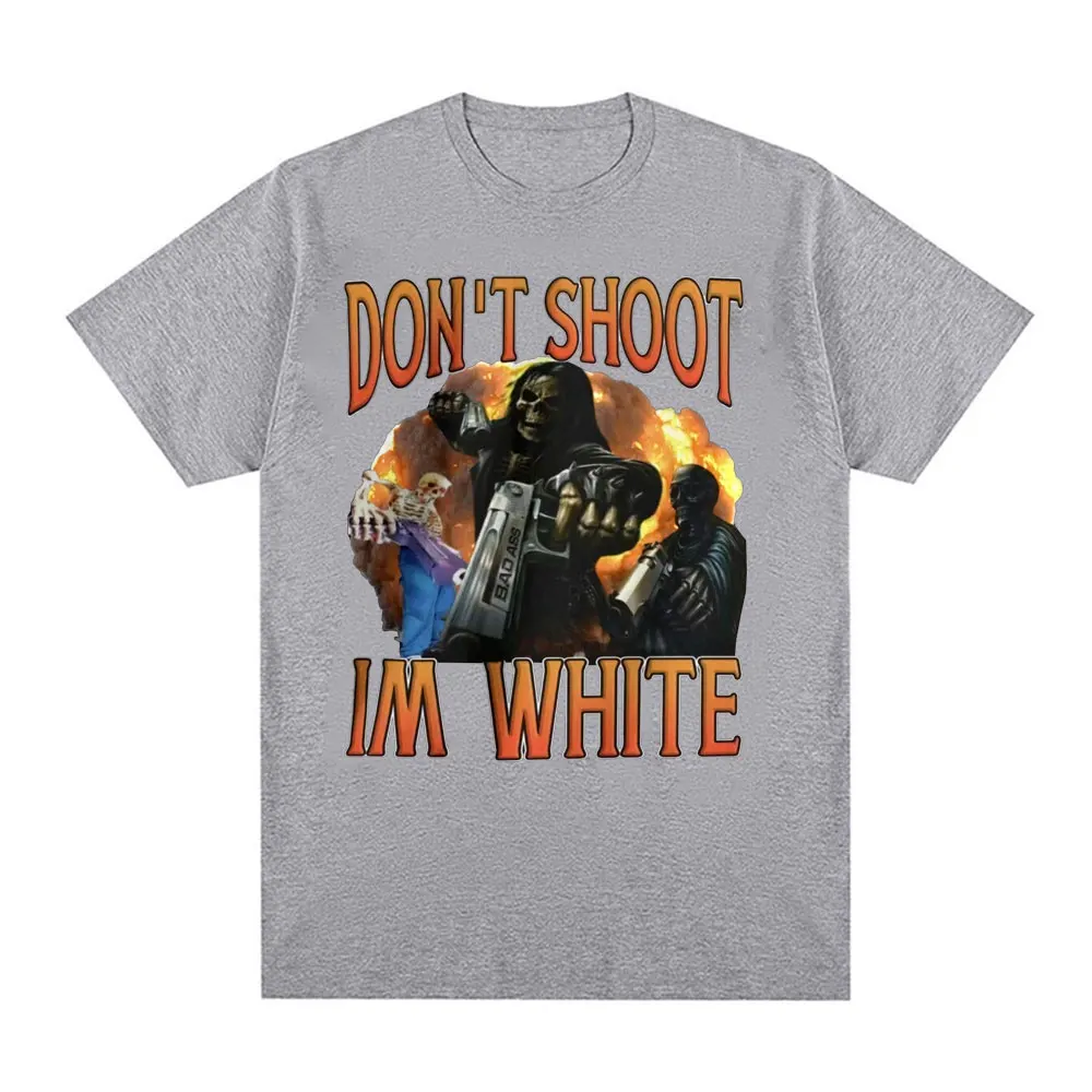 Funny Don't Shoot Im White Meme Graphic T-shirts for Men Casual Humor Short Sleeve T Shirt Unisex Vintage Fashion Gothic T-shirt
