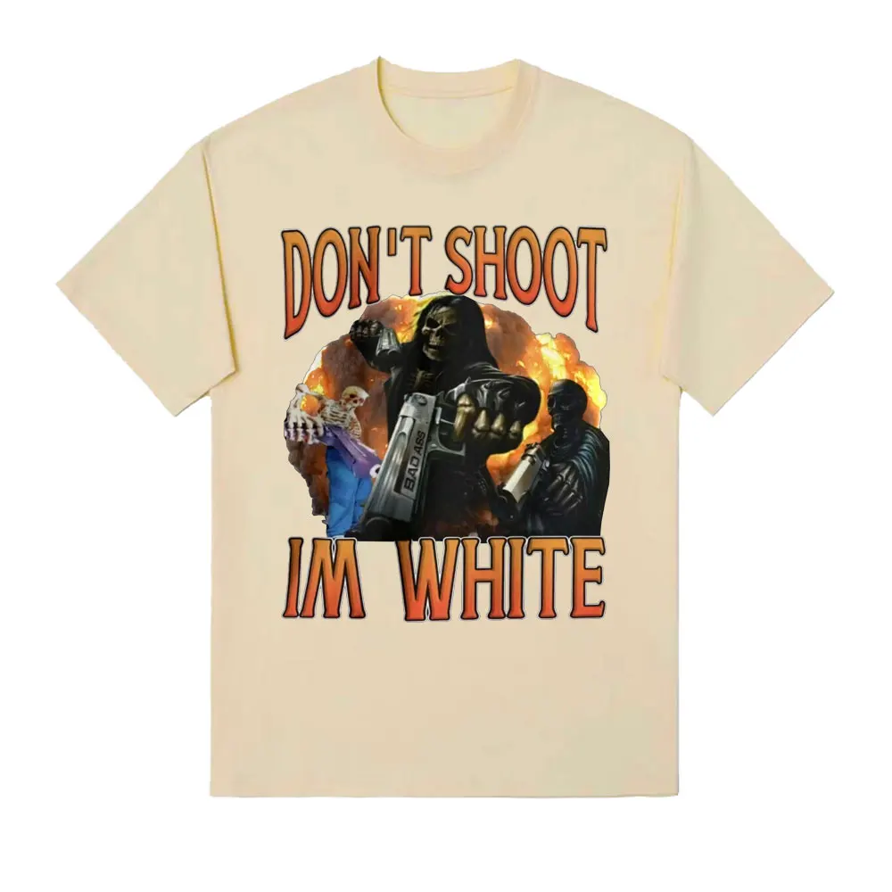 Funny Don't Shoot Im White Meme Graphic T-shirts for Men Casual Humor Short Sleeve T Shirt Unisex Vintage Fashion Gothic T-shirt