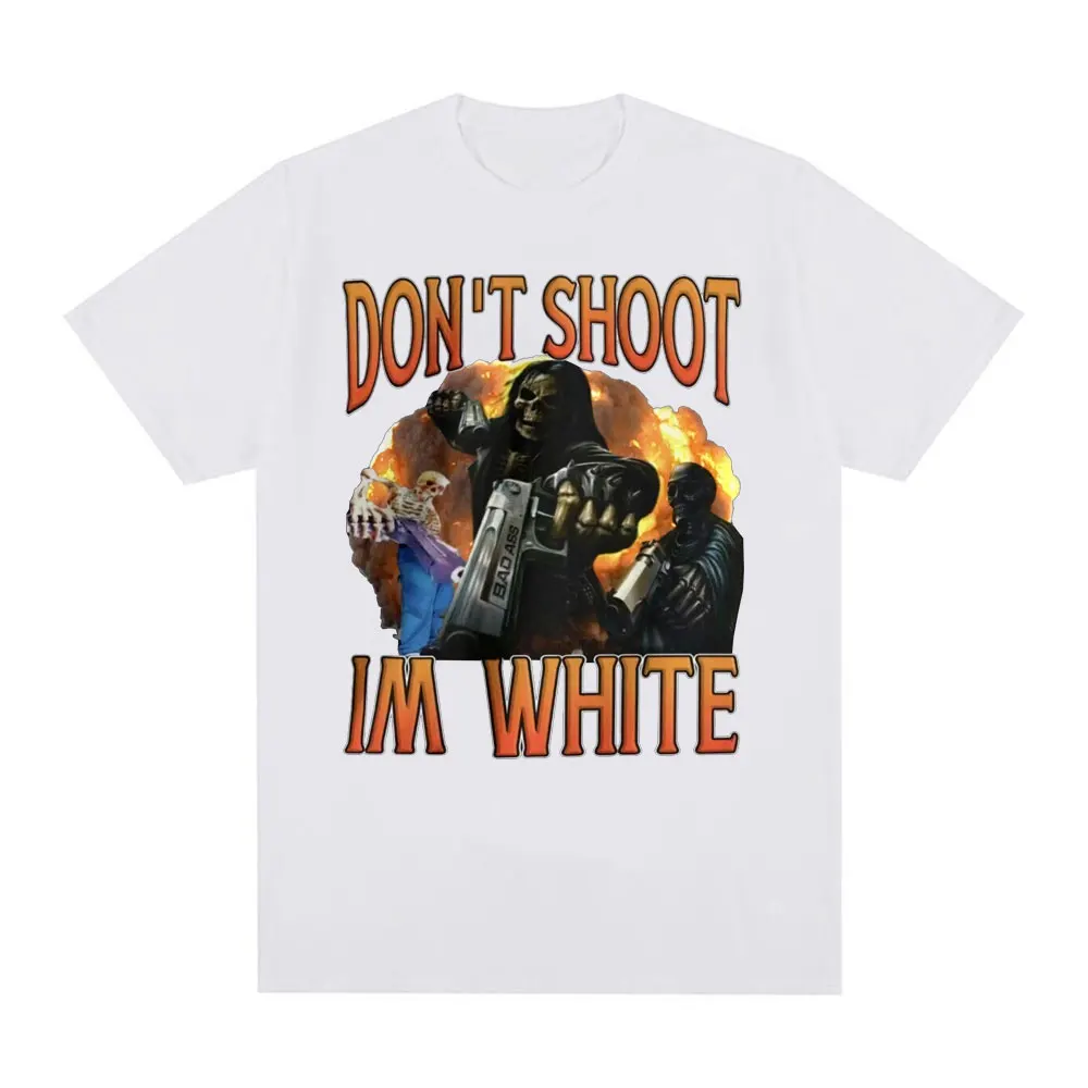 Funny Don't Shoot Im White Meme Graphic T-shirts for Men Casual Humor Short Sleeve T Shirt Unisex Vintage Fashion Gothic T-shirt