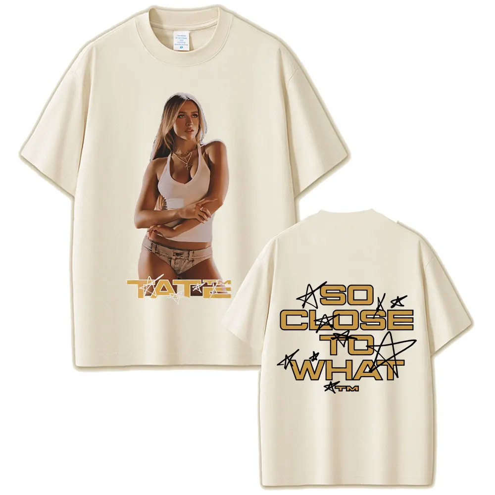 Singer Tate Mcrae So Close To What Album T-shirt Miss Possessive Tour 2025 T Shirts Summer Men Women Fashion Oversized Tshirt