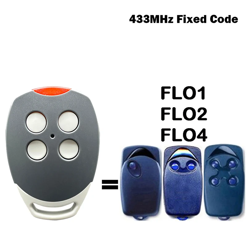 For FLO4 FLO2 FLO1 Garage Door Opener Remote Control 433.92MHz Fixed Code Electric Gate Controller Clone Command