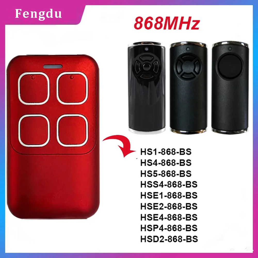 868mhz HS1 HS4 HS5 HSP4 HSD2 HSE2 HSE4 HSE5 HSE1 868 BS Garage Door Remote Control For Remote Control