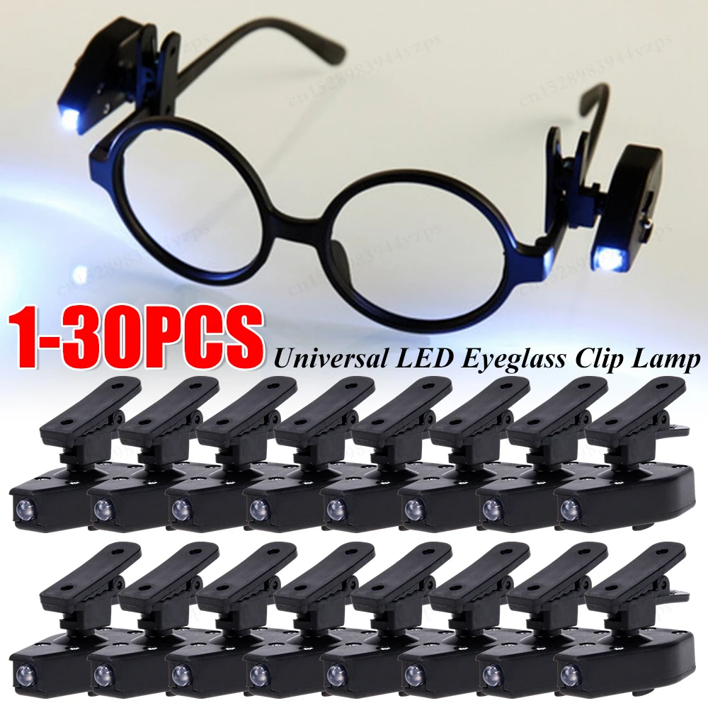 30-1Pcs Practical Eyeglass Clip Lamp Book Reading Lights Lightweight Mini Flashlight Eyeglasses Clip Universal Reading Book Lamp