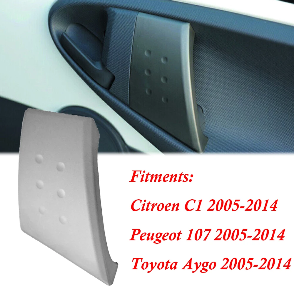 For Peugeot 107 Toyota Aygo Citroen C1 2005-2014 Car Gray Inner Handle Cover Door Buckle Hand Cover Door Armrest Base For BYD F0