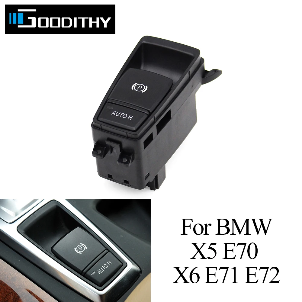 Interior Car Electronic Parking Hand Brake Control Switch Button Assembly Replacement For BMW X5 X6 E70 E71 E72 61319148508