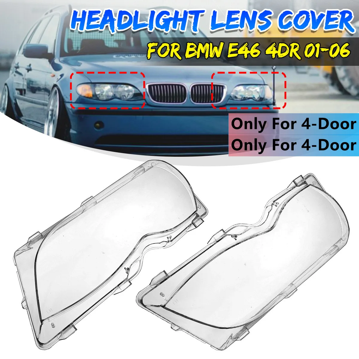 Pair Car Headlight Light Lens Cover For BMW 3 Series E46 318i 320i 325i 4 Doors Sedan 2002-2005 Headlight Lamp Cover