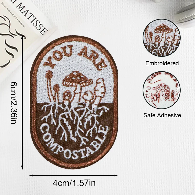 1PC You Are Compostable Mushroom Embroidered Patch Iron On Adhesive Badge DIY Gift For Clothes Cap Bag Jacket Trucker Hat