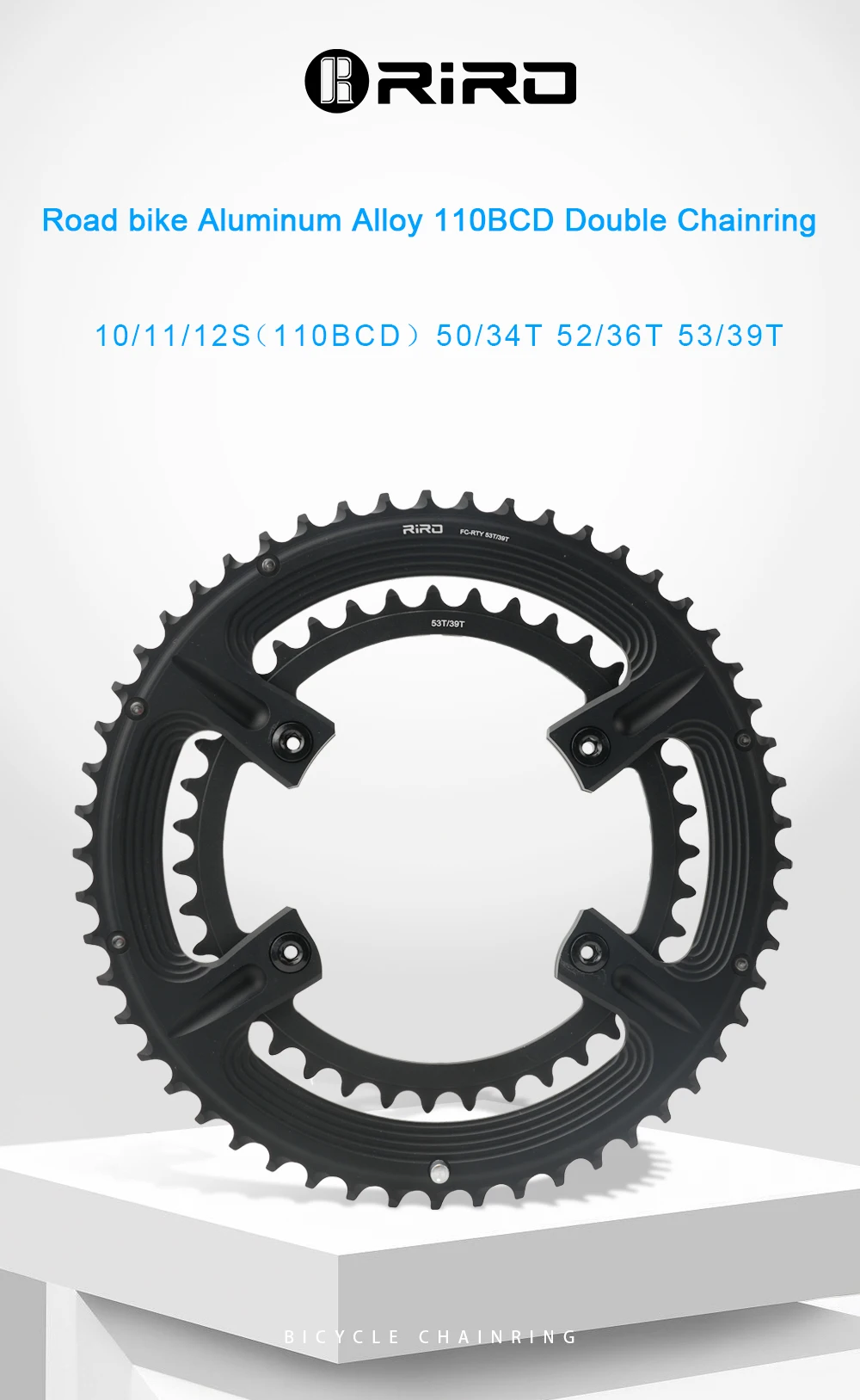 RIRO 4-Bolts 110BCD Aluminum Alloy Chainring for Shimano 105 R7000/Restore R8000/Dura-Ace R9100 50-34T 52-36T 53-39T Bike Parts