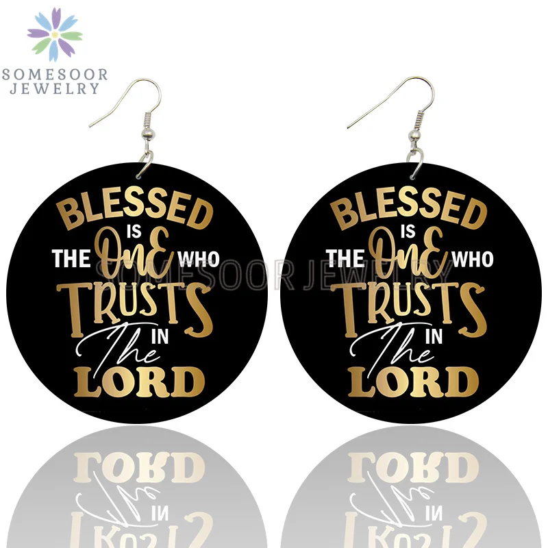 SOMESOOR Blessed And Trust Sayings Printed Wooden Drop Earrings Melanin Definition Loops Dangle Jewelry For Black Women Gifts