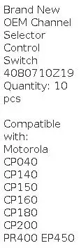 10PCS 4080710Z19 Walkie Talkie Channel Switch Selector Control for CP200 CP180 CP040 CP140 PR400 EP450 Two Way Radio