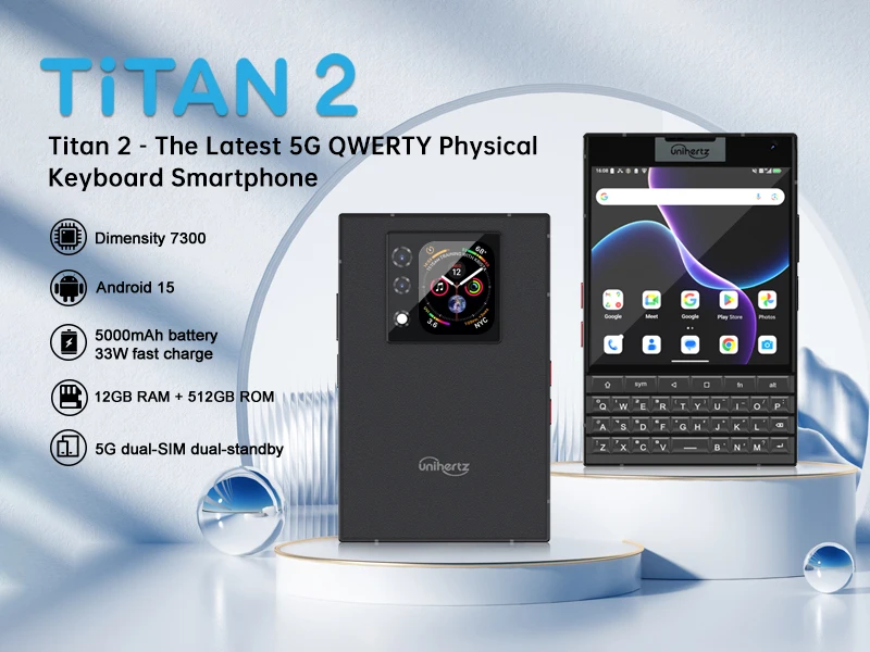 Unihertz Titan 2 QWERTY Physical Keyboard Phone 12GB+512GB Fingerprint 4.5 inch + 2 inch Android 15 Dimensity 7300 5G NFC Phone
