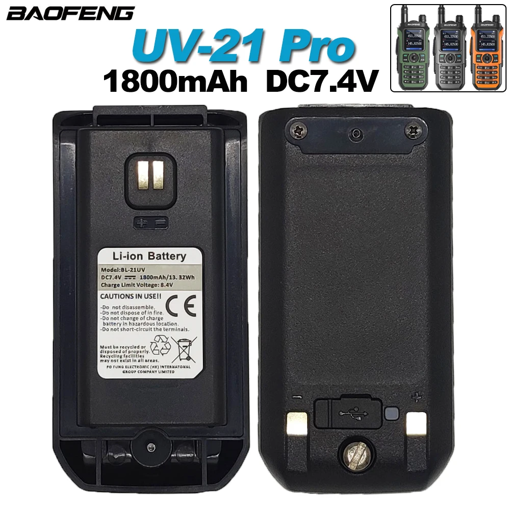 BAOFENG UV-21 Pro Walkie Talkie Li-ion Battery 1800mAh DC7.4V Support Type-C Charging BF-UV21 UV21Pro V2 Extra Battery BL-21UV