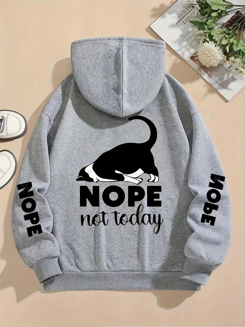 Nope Not Today Prints Hoodies Womens Cute Cat Pullovers Loose Pocket Tops Warm Fleece Sweatshirts Winter Casual Woman Clothing