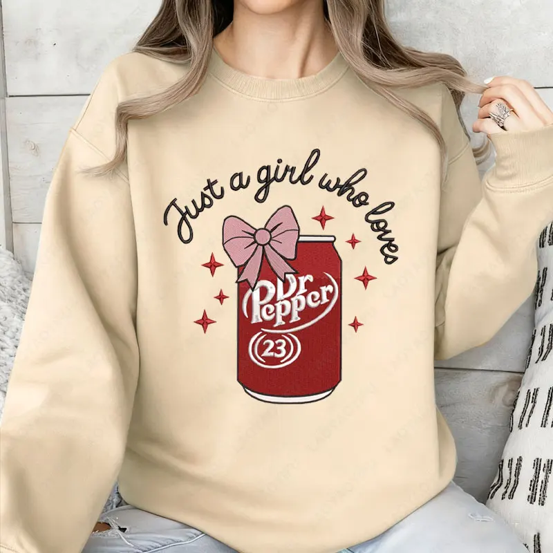 Just A Girl Who Loves Dr Pepper Crewneck Pullovers funny Soda Can Women Hoodies Fashion Casual Y2k Streetwear Holiday Hoody