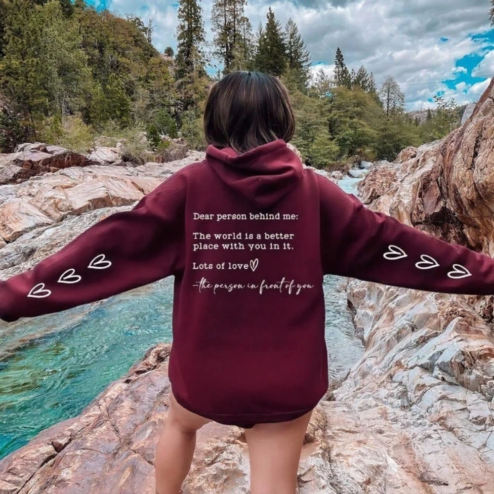 Dear Person Behind Me Hoodie Be Kind Sweater Mental Health Positive Jumper Suicide Awareness Hoodie Heart Sleeve Detail Pullover