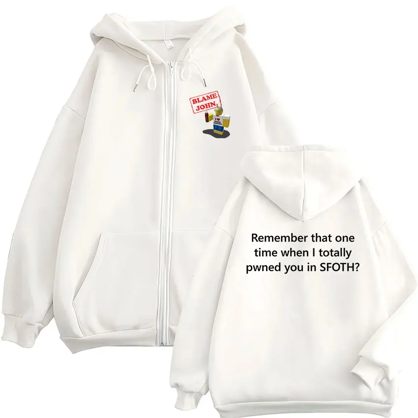 Funny Blame John Meme Zipper Hoodie Shedletsky Forsaken Fashion Autumn/Winter Sweatshirt Men Women Casual Oversized Coats Hoody