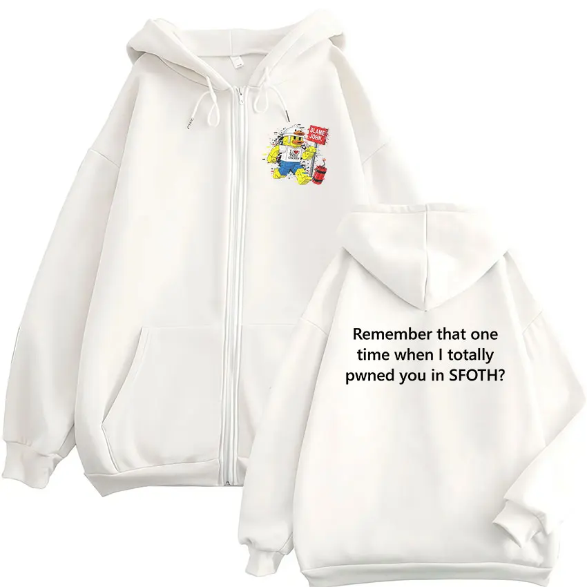 Funny Blame John Meme Zipper Hoodie Shedletsky Forsaken Fashion Autumn/Winter Sweatshirt Men Women Casual Oversized Coats Hoody