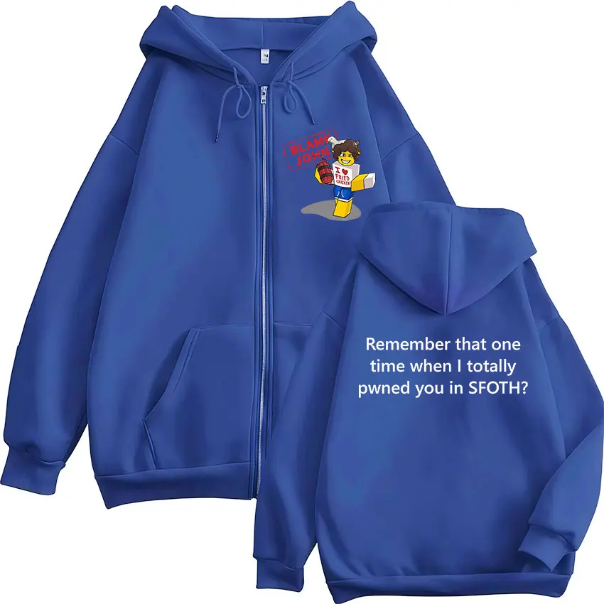 Funny Blame John Shedletsky Forsaken Meme Zipper Hoodie Men Women's Fleece Fashion Long Sleeve Oversized Zipper Sweatshirt Tops