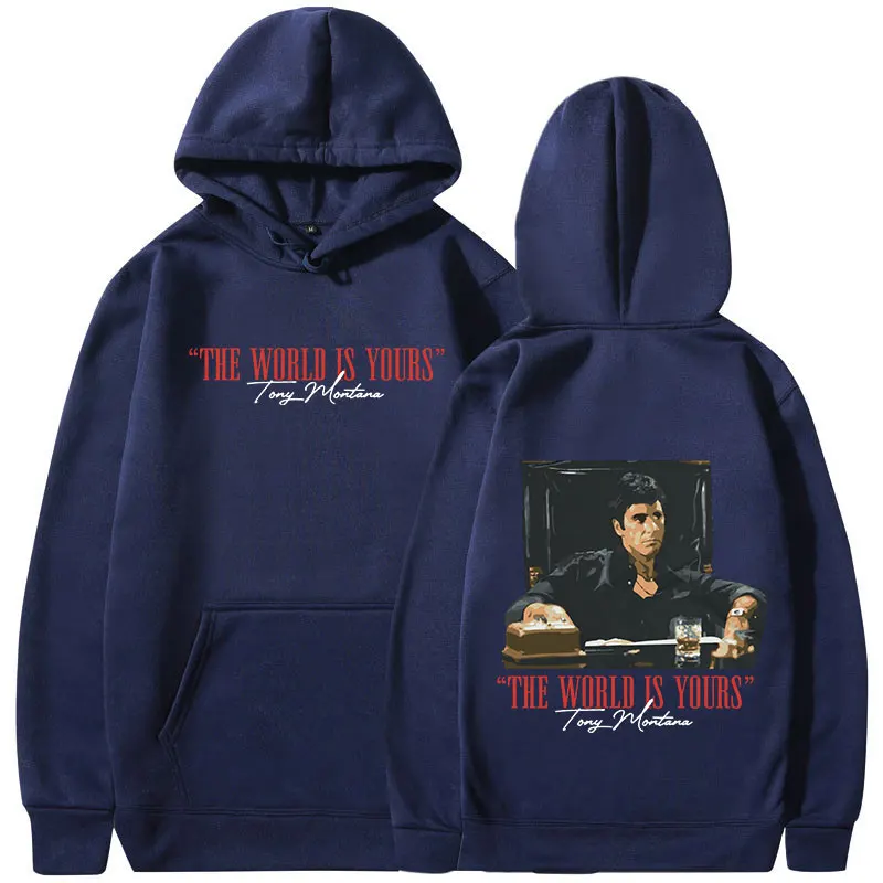 Classic Movie Scarface Hoodies The World Is Yours Tony Montana Al Pacino Hooded Sweatshirts Men Women Vintage Gothic Pullovers