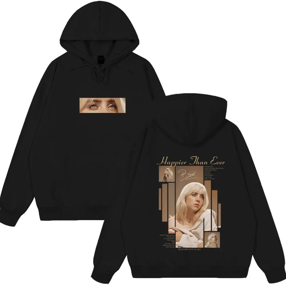 Happier Than Ever 2025 Hoodie Men Women Fashion Pop Music Pullover Hoodies Man Vintage Hip Hop Oversized Wears Cotton Tracksuits