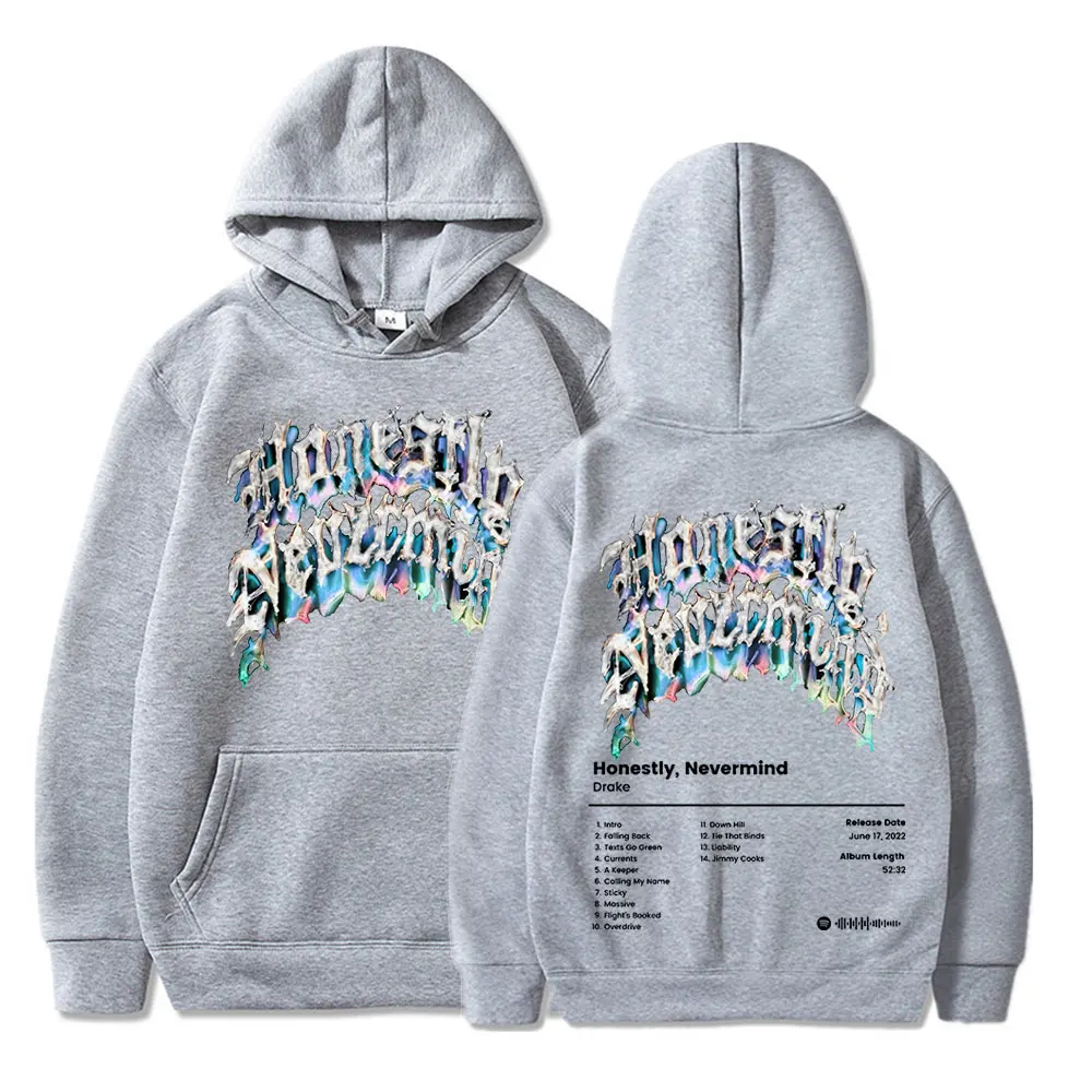 2022 New Rapper Drake Music Album Honestly Nevermind Hoodie  Men/women Casual Sweatshirt Streetwear Fashion Hip Hop Pullovers