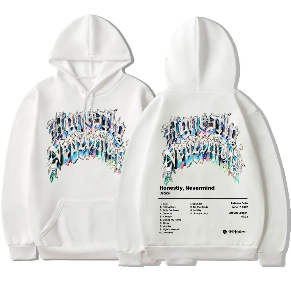 2022 New Rapper Drake Music Album Honestly Nevermind Hoodie  Men/women Casual Sweatshirt Streetwear Fashion Hip Hop Pullovers