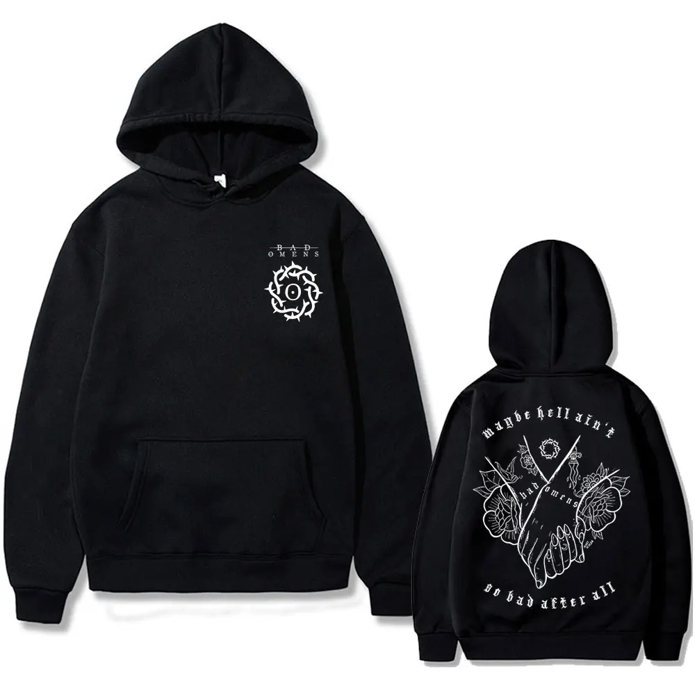 Bad Omens Band Maybe Hell Ain't So Bad Affer All Hoodie Men Women Gothic Rock Black Sweatshirt Men's Vintage Oversized Hoodies