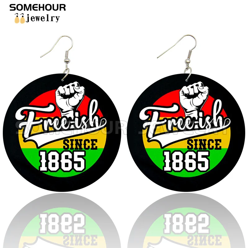 SOMEHOUR Freeish Since 1865 Juneteenth Art Print Wooden Drop Earrings For Women Young Black Independence Day Wood Loops Dangle