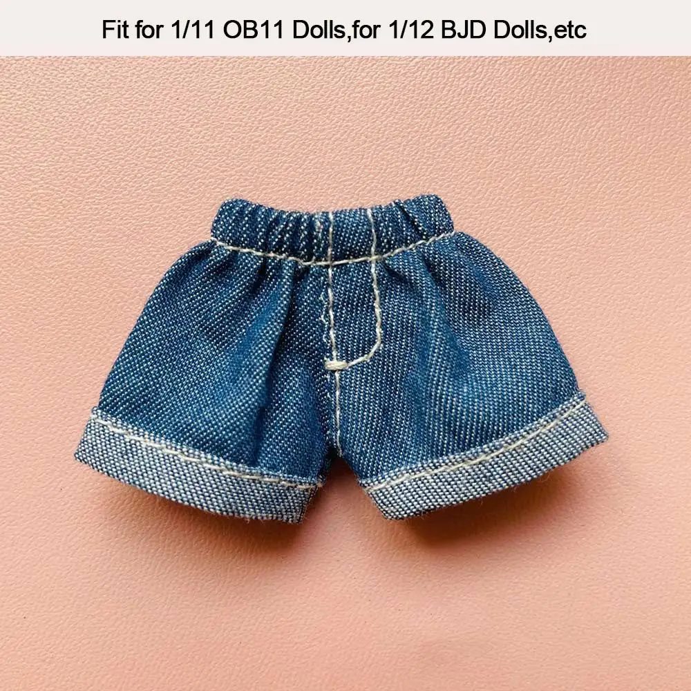 High Quality Dolls Wear Shorts Doll Jeans Shorts Handmade Doll Shorts Doll Clothes For 1/11OB11 Dolls Doll Accessories