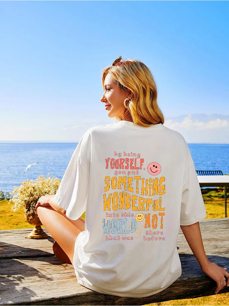 Summer Tshirt For Women Be Yourself And Bring Beauty To The World Happy Face Soft Comfortable Tee Beach Casual Female Tops