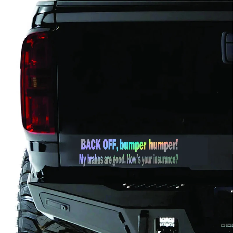 BACK OFF BUMPER HUMPER Tailgate Funny Car Truck Window Vinyl Decal Sticker Decorative Car Accessories Decals