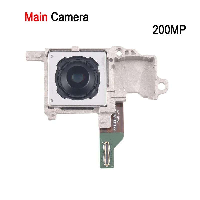 Front / Rear Camera For Samsung Galaxy S25 Ultra SM-S938B Phone Telephoto / Periscope / Wide / Main Back Camera Replace