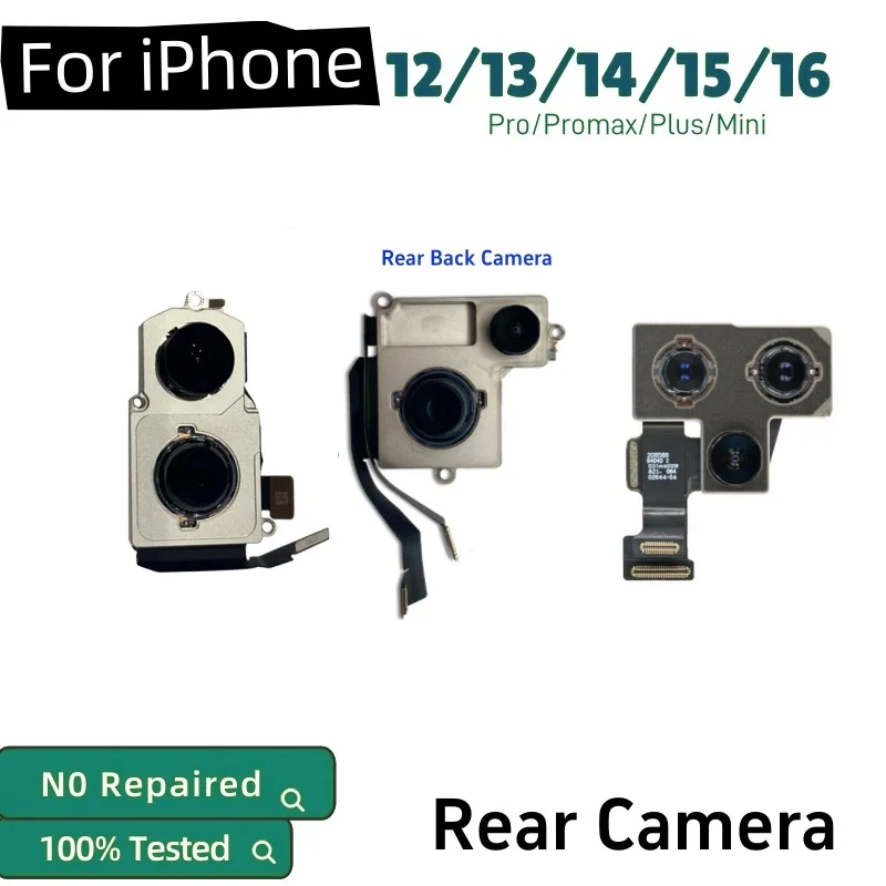 Fully Tested Rear Camera for iPhone 12 13 14 15 16 Pro Max Mini Plus Back Camera - Main Lens Flex Cable Replacement Part