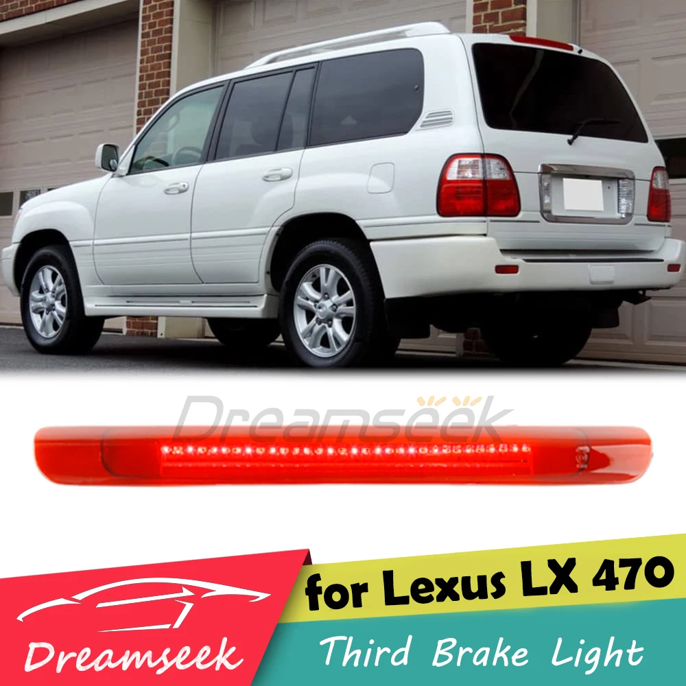 2x LED Rear Tail Light For Toyota Land Cruiser Cygnus J100 / Lexus LX470 1998-2007 3RD Stop High Mount Brake Lamp Red Lens Back
