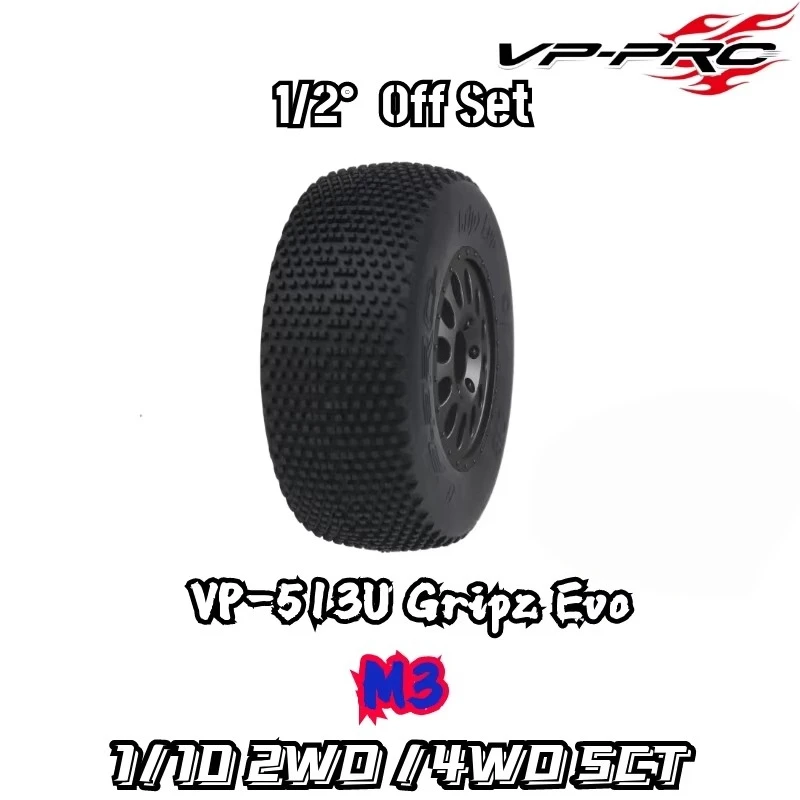 VP PRO 1/10 4WD 2WD SCT Short Truck Tire 0 1/2 off set 513U Gripz Evo 12mm Nut RC Racing Tire High Grip TLR Xray AE ARRMA Losi