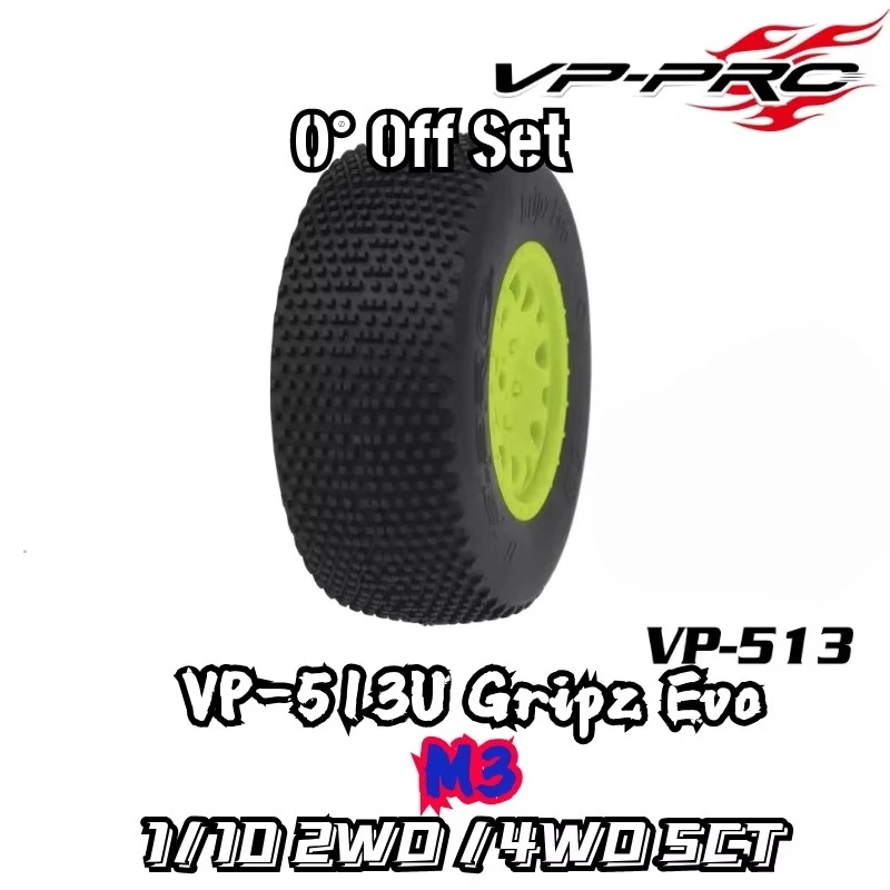 VP PRO 1/10 4WD 2WD SCT Short Truck Tire 0 1/2 off set 513U Gripz Evo 12mm Nut RC Racing Tire High Grip TLR Xray AE ARRMA Losi