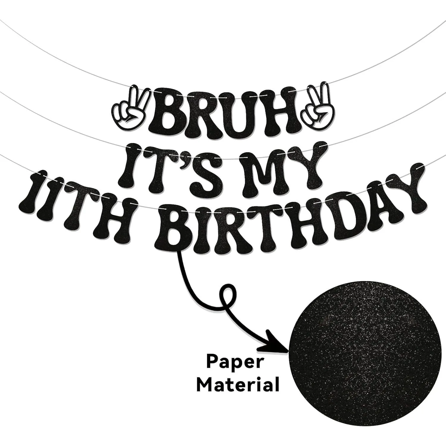 Bruh It's My 11th Birthday Banner - Boy Bday Party Decor, Teen Boy Party Sign, Funny 11th Bruh Birthday Bunting Black Glitter Pa